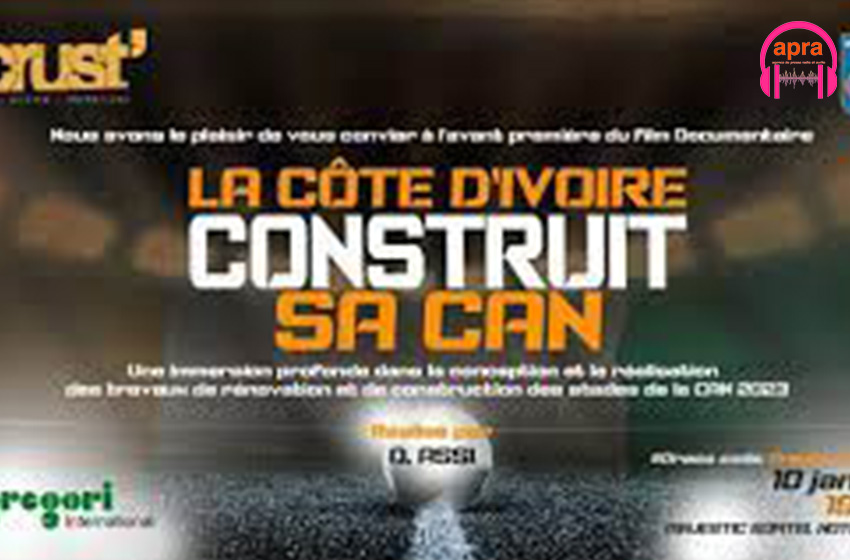 Cinéma : « la Côte d’Ivoire construit sa CAN », un film sur les stades de la Coupe d’Afrique des nations