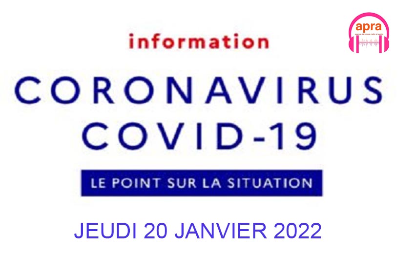 Point DE LA COVID DU JEUDI 20 JANVIER 2022.